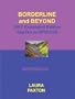 Borderline and Beyond, Workbook and Personal Journal, Revised