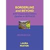 Borderline and Beyond, Workbook and Personal Journal, Revised
