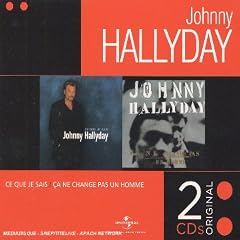 Coffret 2 CD : Ce que je sais / Ca ne change pas un homme