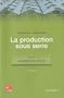 La production sous serre : Tome 1, La gestion du climat