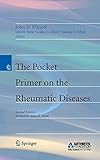 The Pocket primer on the rheumatic diseases
