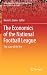 The Economics of the National Football League: The State of the Art (Sports Economics, Management and Policy)