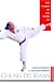 Chung Do Kwan: The Power of Tae Kwon Do (Tuttle Martial Arts): The Power of Tae Kwon Do (Tuttle Martial Arts)