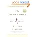 The Tipping Point: How Little Things Can Make a Big Difference