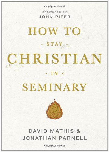 how to stay christian in seminary