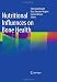 Nutritional Influences on Bone Health