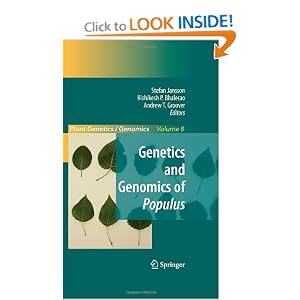 Genetics and Genomics of Populus (Plant Genetics and Genomics: Crops and Models) by Stefan Jansson, Rishikesh Bhalerao, and Andrew Groover