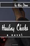 Hauling Checks: a novel