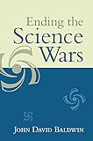 Ending the science wars