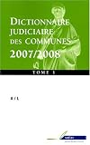 Revue Berger-Levrault  / Dictionnaire judiciaire des communes : Tome 1, A / L