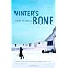 Winter's Bone: A Novel