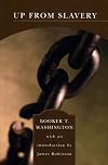Up From Slavery: An Autobiography (Barnes & Noble Edition, 2003)