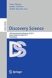 Discovery science : 14th international conference, DS 2011, Espoo, Finland, October 5-7, 2011 : proceedings