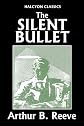The Silent Bullet