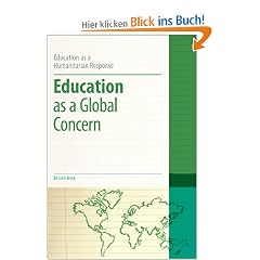 Education as a Global Concern (Education as a Humanitarian Response)