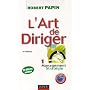 L'art de diriger : Tome 1, Management, Strat�gie