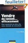 Vendre du conseil... efficacement : P...