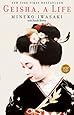 Geisha, A Life