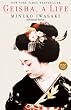 Geisha: A Life