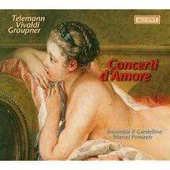 Telemann; Vivaldi; Graupner: Concerti d'Amore /Il Gardellino � Ponseele