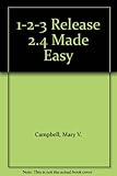 1-2-3 Release 2.4 made easy