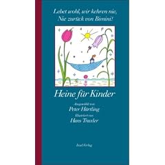 Heine f�r Kinder: Lebet wohl, wir kehren nie, Nie zur�ck von Bimini!