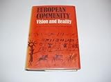 European Community : vision and reality