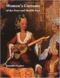 Women's costume of the Near and Middle East