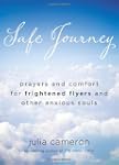 Safe Journey: Prayers and Comfort for...