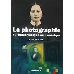 La photographie : Du daguerr�otype au num�rique