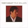 True Ballads ~ Tony Hadley