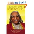 Licht f�rs Leben: Die Yoga-Vision eines gro�en Meisters