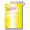 Was Marken erfolgreich macht: Neuropsychologie in der Markenf�hrung