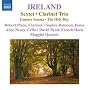 Ireland - Sextet; Clarinet Trio