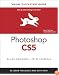 Photoshop CS5 for Windows and Macintosh: Visual QuickStart Guide