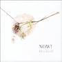 Now!