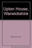 Upton House, Warwickshire