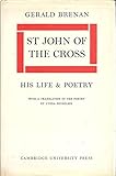 St John of the Cross : his life and poetry