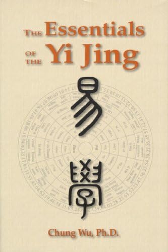 The Essentials of Yi Jing