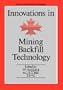 Innovations in Mining Backfill Technology