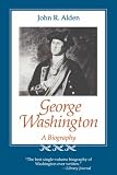 George Washington: A Biography (Southern Biography)