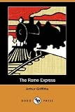 The Rome Express (Dodo Press)