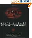 HAL's Legacy: "2001's" Computer as Dream and Reality