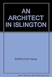 An architect in Islington