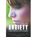 Asperger Syndrome and Anxiety: A Guide to Successful Stress Management