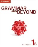 Grammar and beyond 1B : student's book