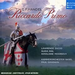 Handel - Riccardo Primo, re d'Inghilterra / Zazzo, Rial, McGreevy, Kammerorchster Basel, Goodwin