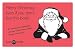 Merry Christmas, Even If You Don't Buy This Book (someecards): 45 Cards for Expressin...