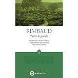 Tutte le poesie (eNewton Classici)di Arthur Rimbaud