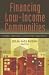 Financing Low-Income Communities: Models, Obstacles, and Future Directions